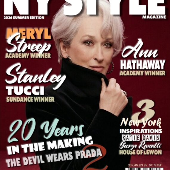 NY STYLE Magazine Summer Edition Featuring "The Devil Wears Prada 2"